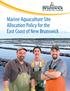 Marine Aquaculture Site Allocation Policy for the East Coast of New Brunswick