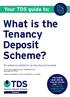 What is the Tenancy Deposit Scheme?