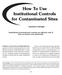How To Use Institutional Controls for Contaminated Sites