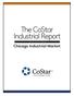 The CoStar Industrial Report. M i d - Y e a r Chicago Industrial Market