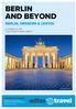 BERLIN AND BEYOND BERLIN, DRESDEN & LEIPZIG OCTOBER 9-22, 2017 TOUR LEADER: THOMAS ABBOTT. Brandenburg Gate, Berlin