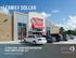 Family Dollar. 10 YEAR LEASE - brand new construction store completed may 2017 [ REPRESENTATIVE PHOTO ] [  ] Click for Map