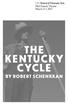 McClintock Theatre March 2 7, 2017 THE KENTUCKY CYCLE BY ROBERT SCHENKKAN