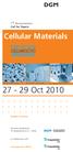 27-29 Oct Cellular Materials. 1 st Announcement Call for Papers. Dresden, Germany. Deutsche Gesellschaft für Materialkunde e.v.