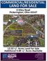 LAND FOR SALE COMMERCIAL/RESIDENTIAL. 0 Diley Road Pickerington, Ohio /- Acres Land For Sale Additional /- Acres Available