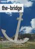 the-bridge Sustainability Every business bears the responsibilty to understand the circumstances that enable its existence JULY - SEPT, 2011 ISSUE 2