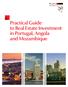 By your side. Practical Guide to Real Estate Investment in Portugal, Angola and Mozambique