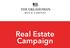 Real Estate Campaign