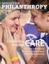 REPORT ON PHILANTHROPY SUMMER Connecting through CARE. The Power of One Person Pumped Up to Fight Cancer Remembering by Giving