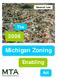 General Law. The. Michigan Zoning. Enabling. Act