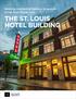THE ST. LOUIS HOTEL BUILDING