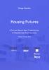 Housing Futures. Design Speaks. A Forum About New Trajectories in Residential Architecture.