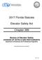 2017 Florida Statutes. Elevator Safety Act. Chapter 399