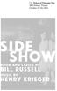 McClintock Theatre October 27 30, 2016 SIDE SHOW BOOK AND LYRICS BY BILL RUSSELL MUSIC BY HENRY KRIEGER