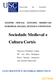 Sociedade Medieval e Cultura Cortés