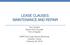 LEASE CLAUSES: MAINTENANCE AND REPAIR