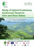 Study of Upland Customary Communal Tenure in Chin and Shan States