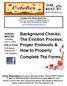Background Checks; The Eviction Process; Proper Protocols & How to Properly Complete The Forms