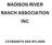 MADISON RIVER RANCH ASSOCIATION INC COVENANTS AND BYLAWS