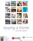 buying a home Patti Irwin Realtor HomeSmart Premier N Saguaro Blvd, Suite 5 Fountain Hills, AZ 85268