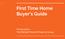 First Time Home Buyer s Guide. Produced by: The Michael Vincent Property Group