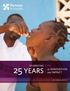 25 YEARS. of INNOVATION and IMPACT CELEBRATING
