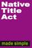 Native Title Act. made simple
