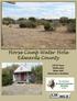 Horse Camp Water Hole Edwards County Acres 24x34 cabin Water Well Electricity is Available