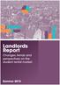 Landlords Report. Changes, trends and perspectives on the student rental market.