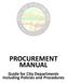PROCUREMENT MANUAL Guide for City Departments Including Policies and Procedures