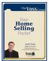 Your. Home Selling. Packet. Josh Voss (608)
