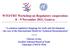 WTO/TBT Workshop on Regulatory cooperation 8 9 November 2011, Geneva
