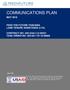COMMUNICATIONS PLAN MAY 2016 FEED THE FUTURE TANZANIA LAND TENURE ASSISTANCE (LTA) CONTRACT NO: AID-OAA-I TASK ORDER NO: AID-621-TO