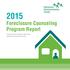 Foreclosure Counseling Program Report. Prepared by Karen Pederson, MSW, LISW Minnesota Homeownership Center