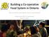 Building a Co-operative Food System in Ontario
