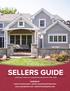 SELLERS GUIDE IMPORTANT THINGS TO CONSIDER BEFORE SELLING YOUR HOME COURTESY OF
