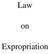 Law on Expropriation