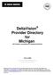 DeltaVision Provider Directory for Michigan (All Counties, except Macomb, Oakland and Wayne) March 2008