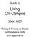 Guide to. Living On-Campus Policy & Procedure Guide for Residence Halls and Apartments