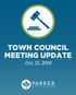 TOWN COUNCIL MEETING UPDATE