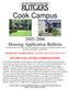 Cook Campus IMPORTANT INFORMATION HOUSING SELECTION PROCESS! NEW THIS YEAR LOTTERY NUMBER SELECTION!