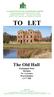 TO LET. The Old Hall. Packington Park Meriden Nr. Coventry Warwickshire CV7 7HF