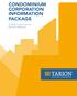CONDOMINIUM CORPORATION INFORMATION PACKAGE. A Guide to the Common Elements Warranty