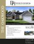 THE OAKWOOD. $342,500 lot cost not included in pricing ANGELA CLARK VICE P RE S I DENT O F SALES