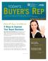 BUYER S REP TODAY S. pages 3-6. page 7 LOOK INSIDE... Buyers Priorities versus Experiences. New Consumer One-Sheet: From One Buyer to Another