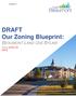 DRAFT Our Zoning Blueprint: BEAUMONT LAND USE BYLAW