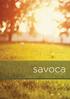 Welcome to Savoca! Overview. 2 Savoca