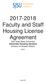 Faculty and Staff Housing License Agreement San José State University University Housing Services Division of Student Affairs