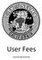 User Fees Revised 08/20/2018