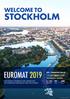 STOCKHOLM EUROMAT 2019 WELCOME TO SEPTEMBER 2019 EUROPEAN CONGRESS AND EXHIBITION ON ADVANCED MATERIALS AND PROCESSES